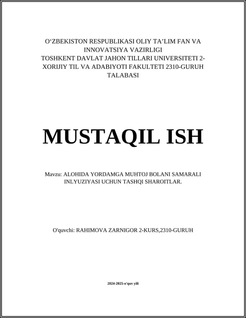 ALOHIDA YORDAMGA MUHTOJ BOLANI SAMARALI INLYUZIYASI UCHUN TASHQI SHAROITLAR 1
