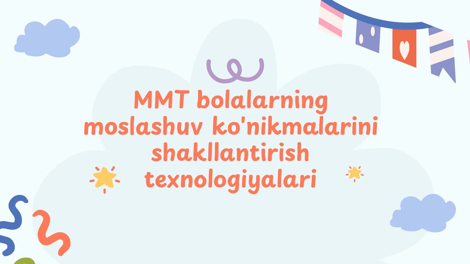 MMT bolalarining moslashuv ko'nikmalari 1