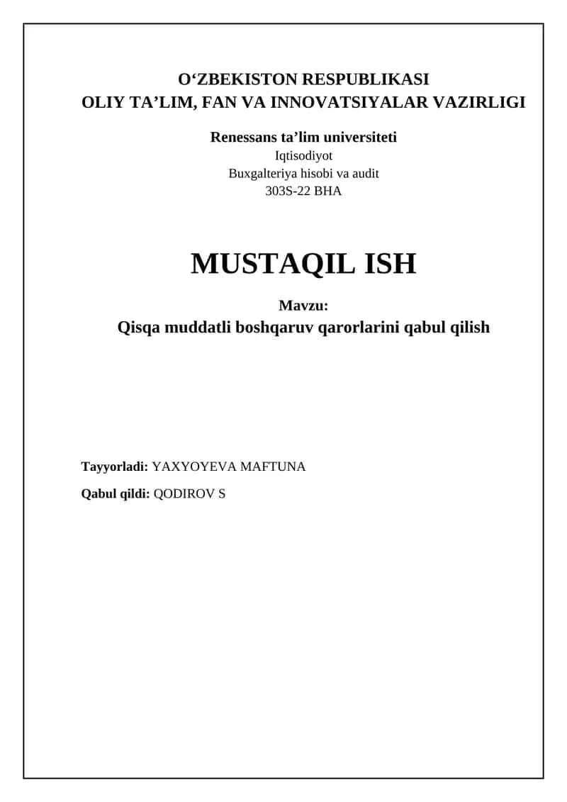 Qisqa muddatli boshqaruv qarorlari: Asosiy yo'nalishlar 1