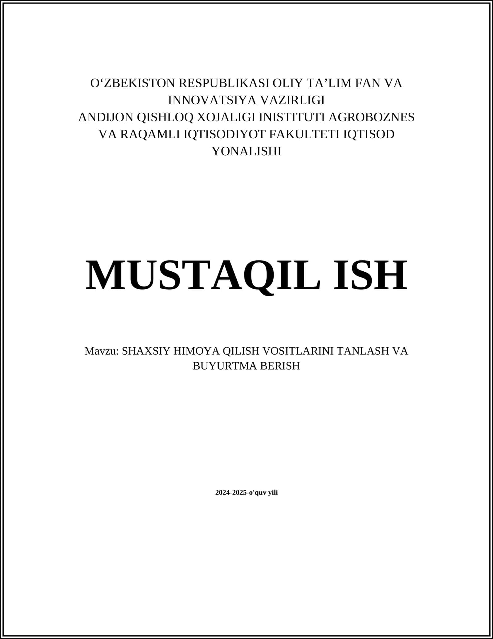 SHAXSIY HIMOYA QILISH VOSITLARINI TANLASH VA BUYURTMA BERISH 1