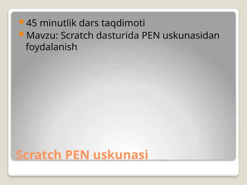Scratch PEN uskunasi 1