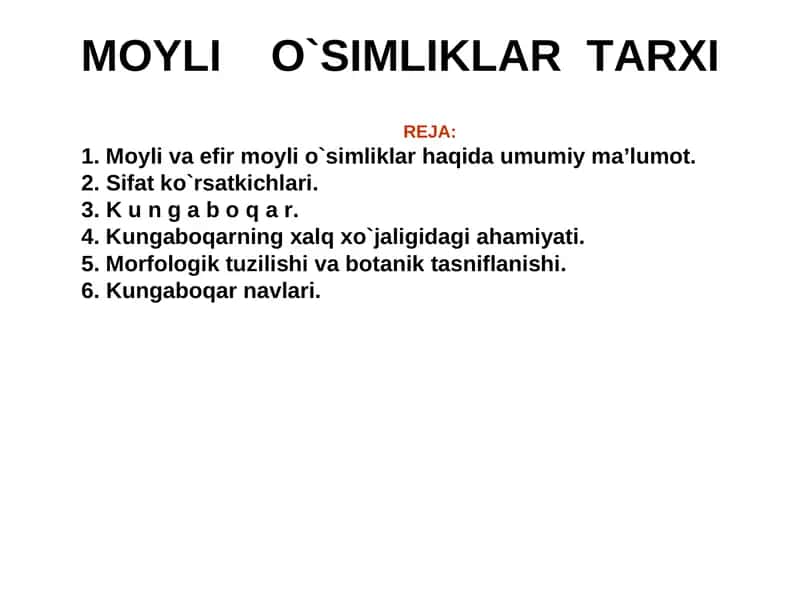 MOYLI O`SIMLIKLARTARXI 1