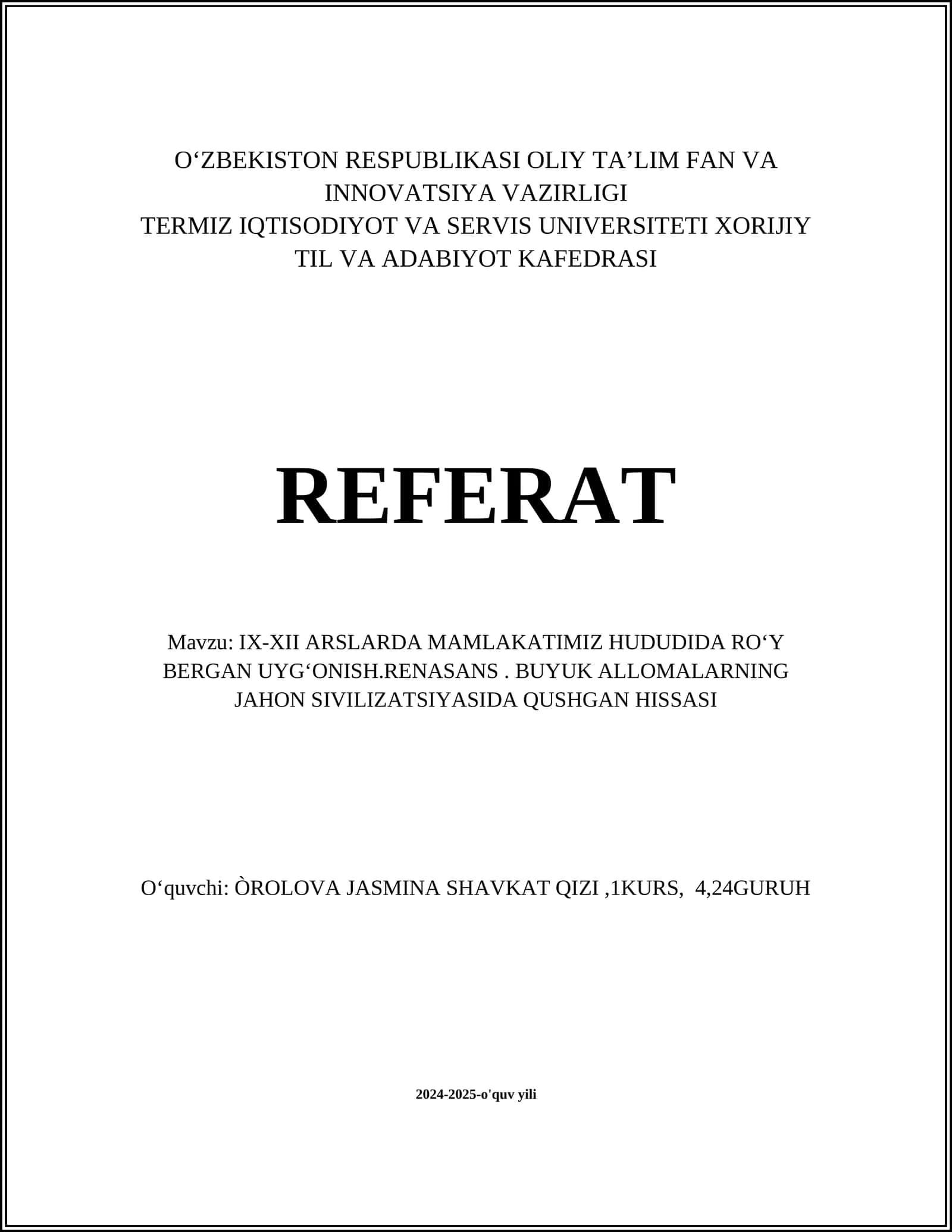 IX-XII Arslarda Mamlakatimiz Hududida Roʻy Bergan Uygʻonish.Renasans. Buyuk Allomalar Hissasi 1