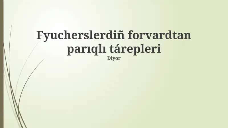 Futures shártnamaları 1