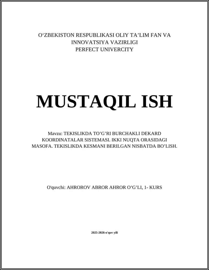 TEKISLIKDA TO’G’RI BURCHAKLI DEKARD KOORDINATALAR SISTEMASI 1