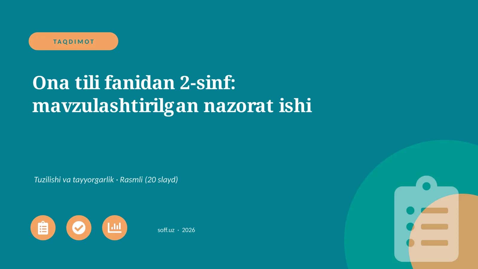 Ona tili fanidan 2-sinf: mavzulashtirilgan nazorat ishi 1