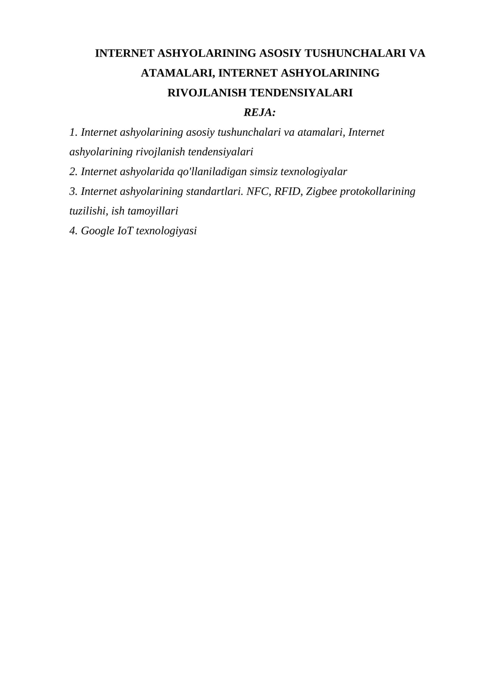 INTERNET ASHYOLARINING ASOSIY TUSHUNCHALARI VA ATAMALARI, INTERNET ASHYOLARINING RIVOJLANISH TENDENSIYALARI 1