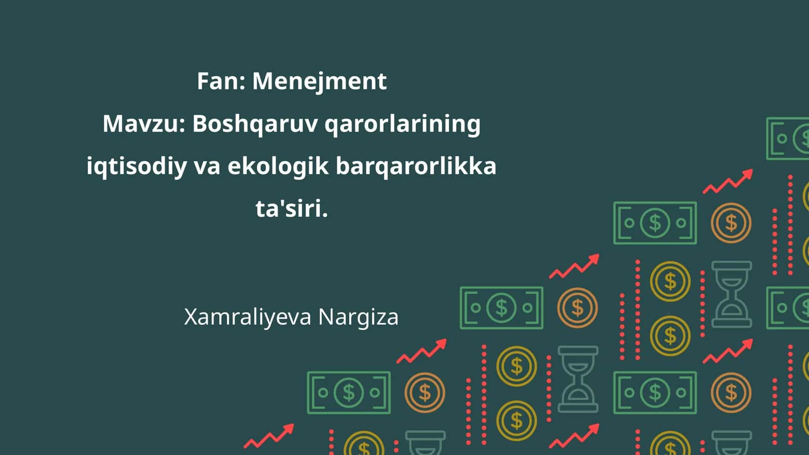 Boshqaruv qarorlarining iqtisodiy va ekologik barqarorlikka ta'siri 1