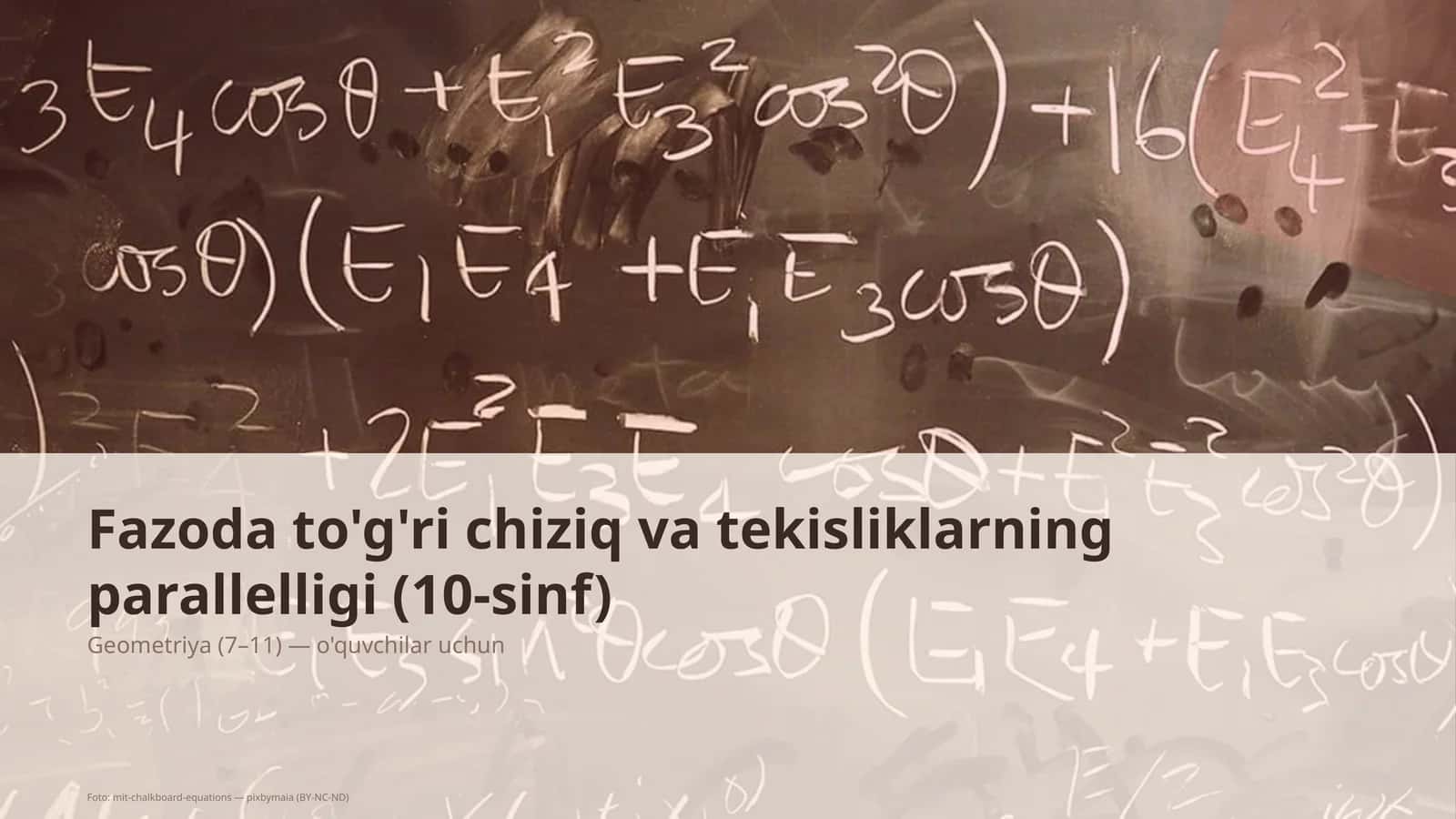Fazoda to'g'ri chiziq va tekisliklarning parallelligi (10-sinf) 1