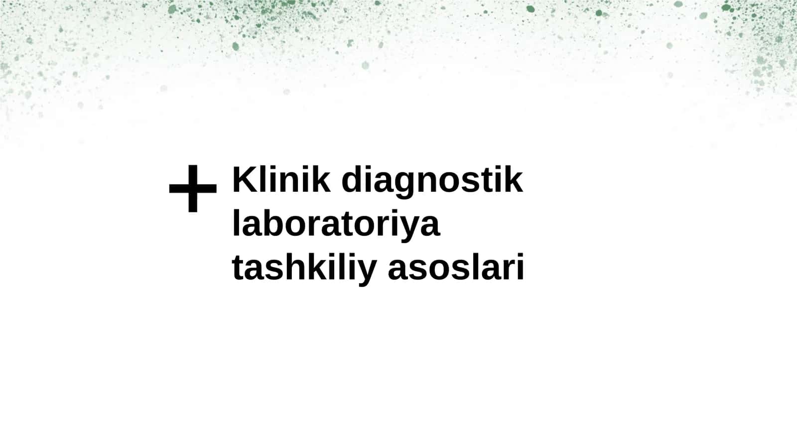Klinikdiagnostik laboratoriyatashkiliyasoslari 1