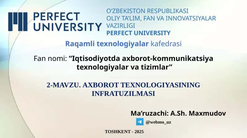 Axborot texnologiyasining infratuzilmasi 1