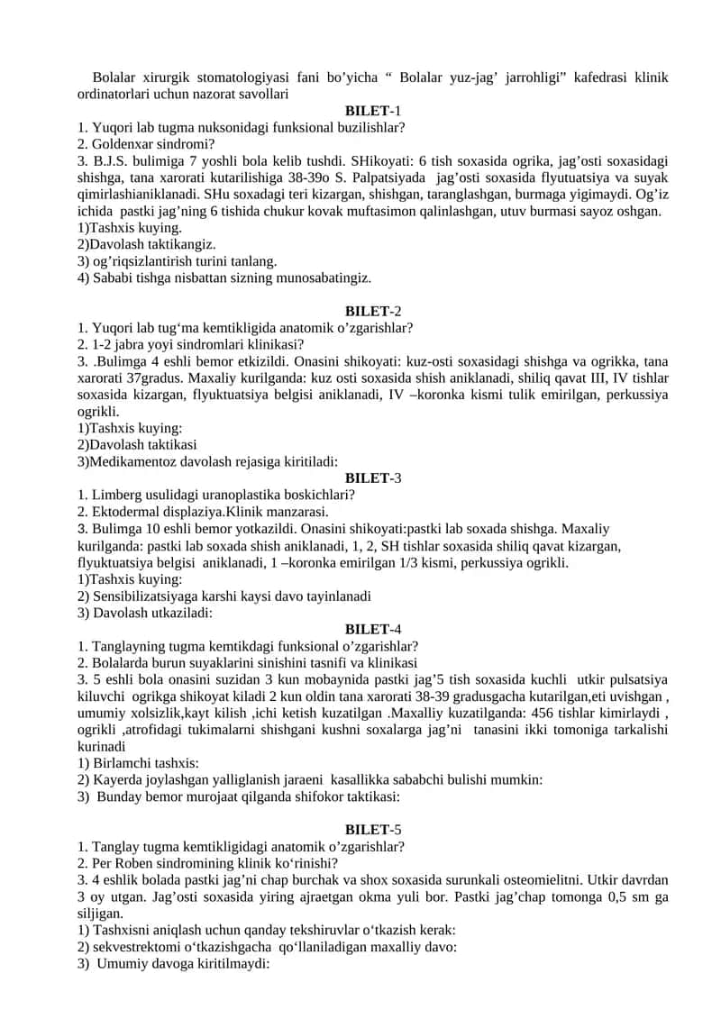 Bolalar yuz-jag’ jarrohligi kafedrasi klinik ordinatorlari uchun nazorat savollari 1