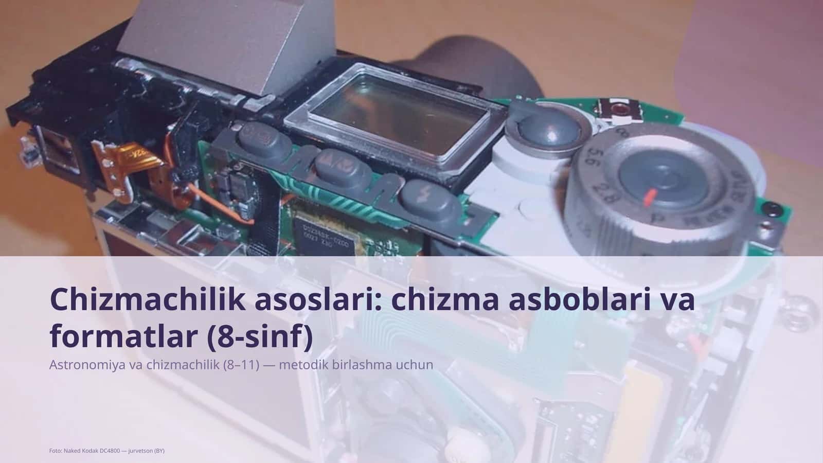 Chizmachilik asoslari: chizma asboblari va formatlar (8-sinf) 1