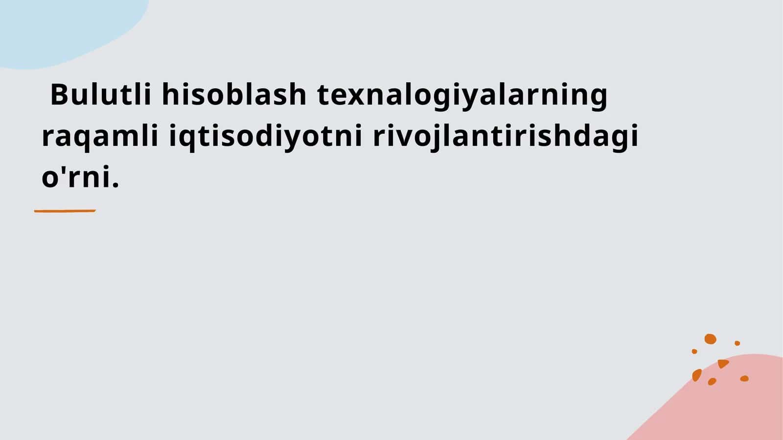 Bulutli hisoblash va iqtisodiy o'sish 1