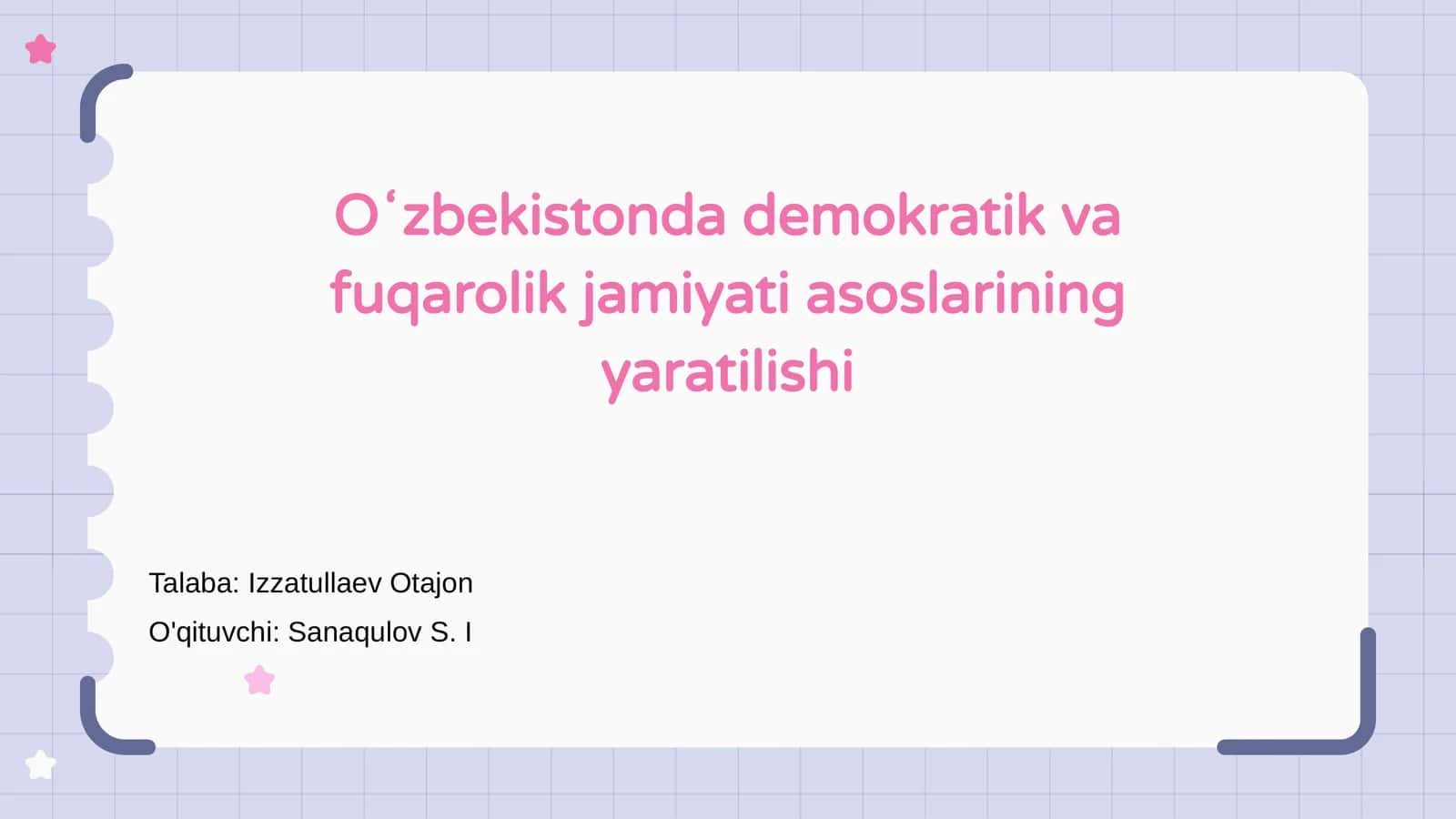 Oʻzbekistonda demokratik va fuqarolik jamiyati asoslarining yaratilishi 1