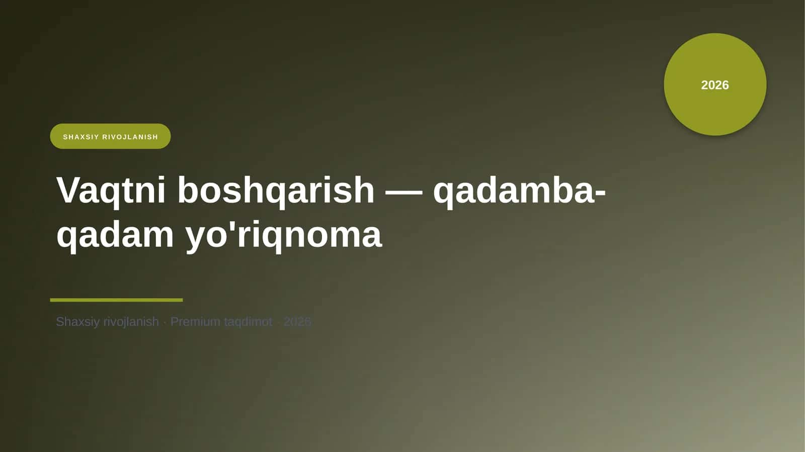 Vaqtni boshqarish — qadamba-qadam yo'riqnoma 1