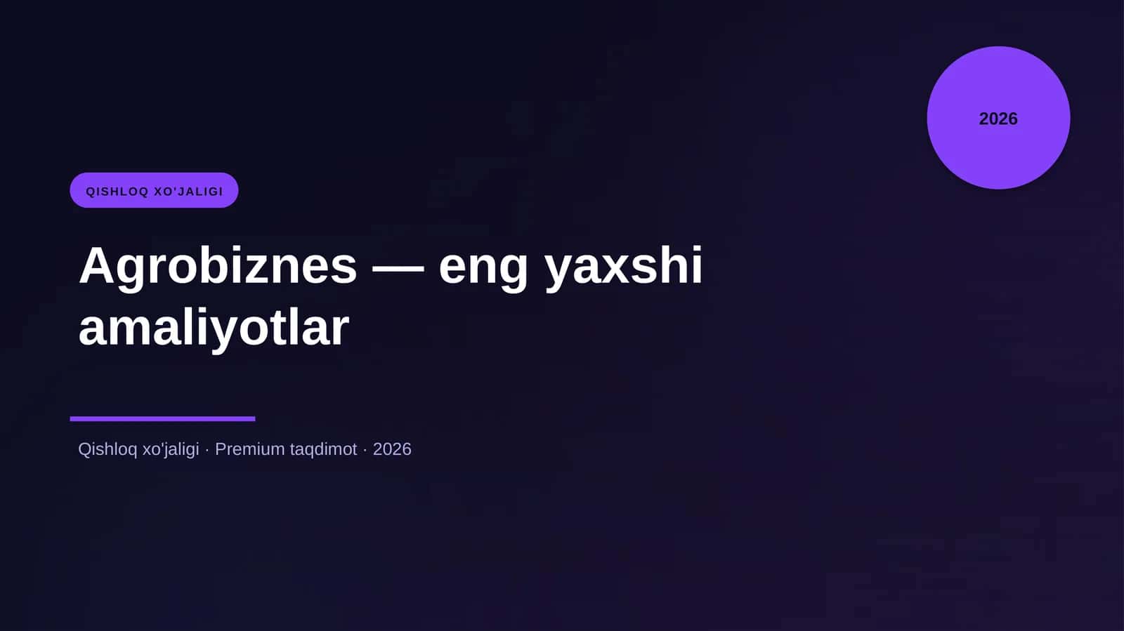 Agrobiznes — eng yaxshi amaliyotlar 1