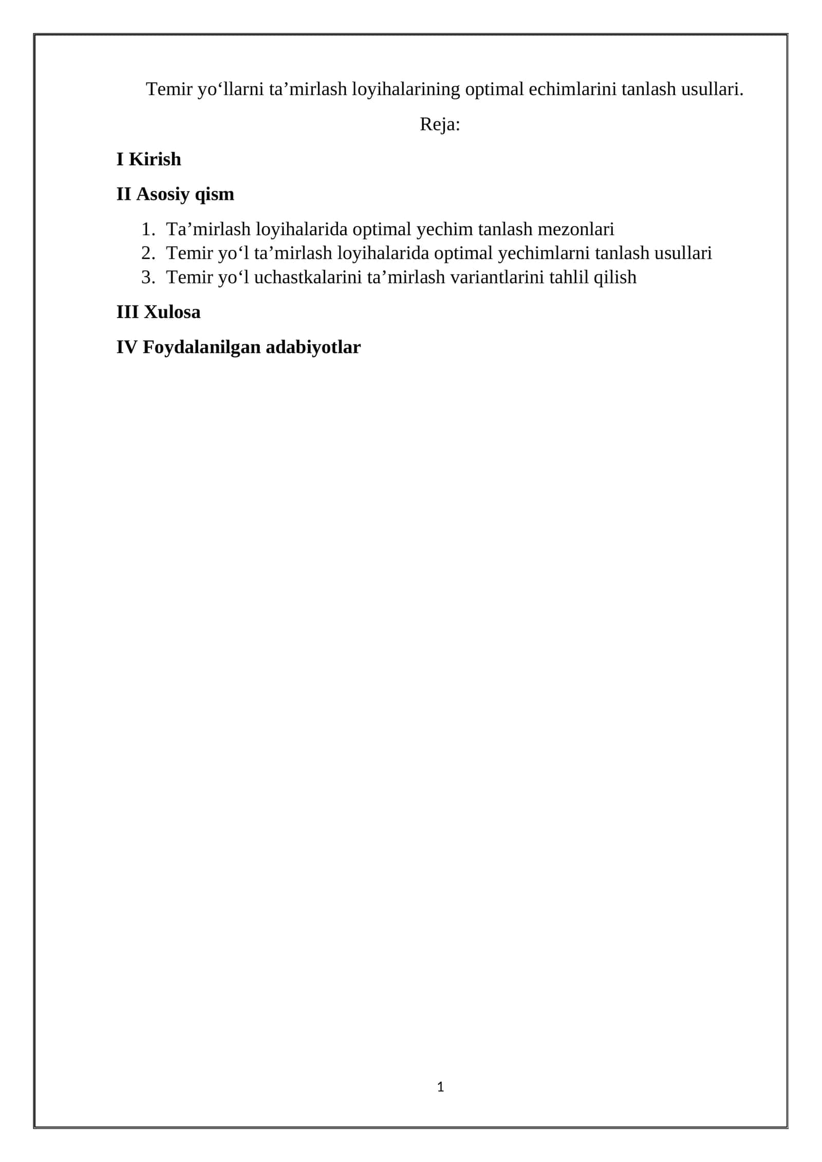 Temir yo‘llarni ta’mirlash loyihalarining optimal echimlarini tanlash usullari 1