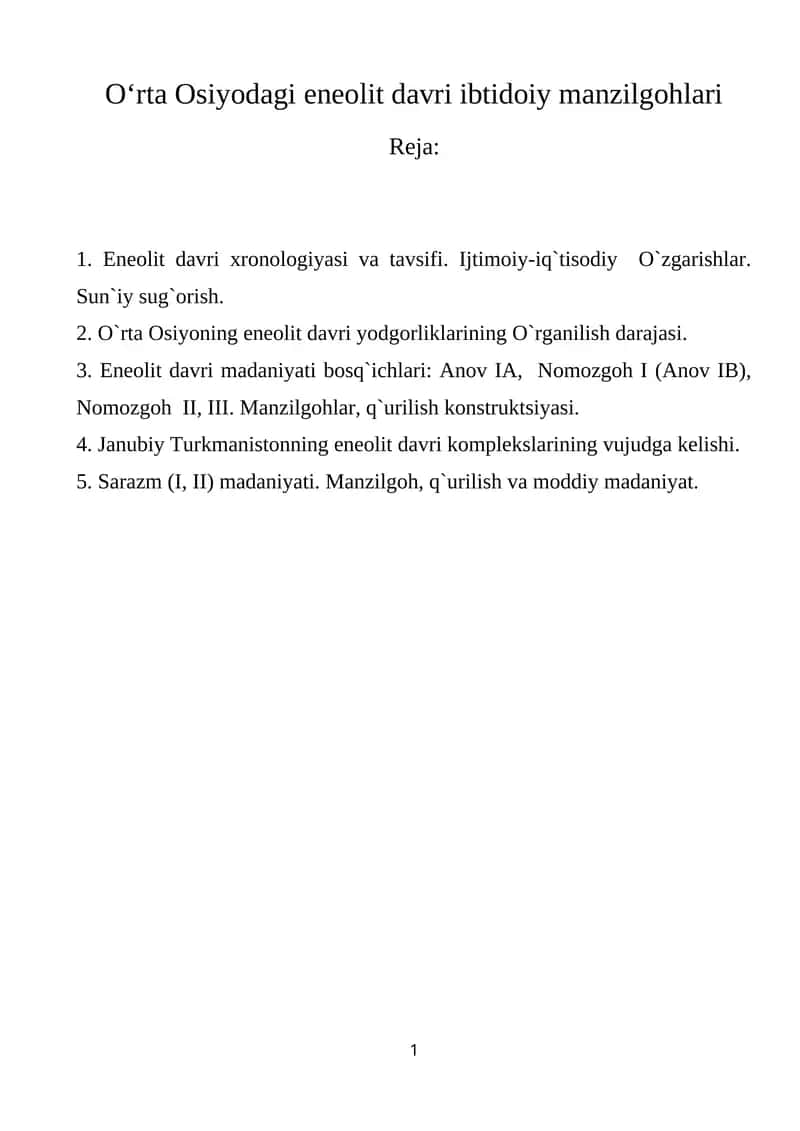 Oʻrta Osiyodagi eneolit davri ibtidoiy manzilgohlari 1