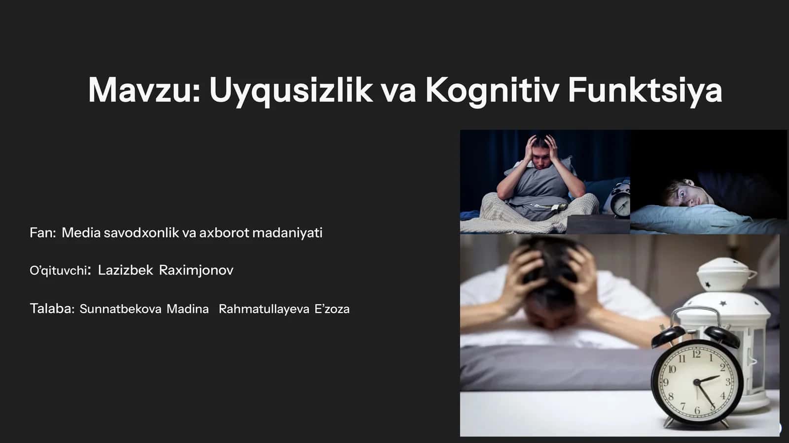 Uyqusizlik va Kognitiv Funktsiya 1