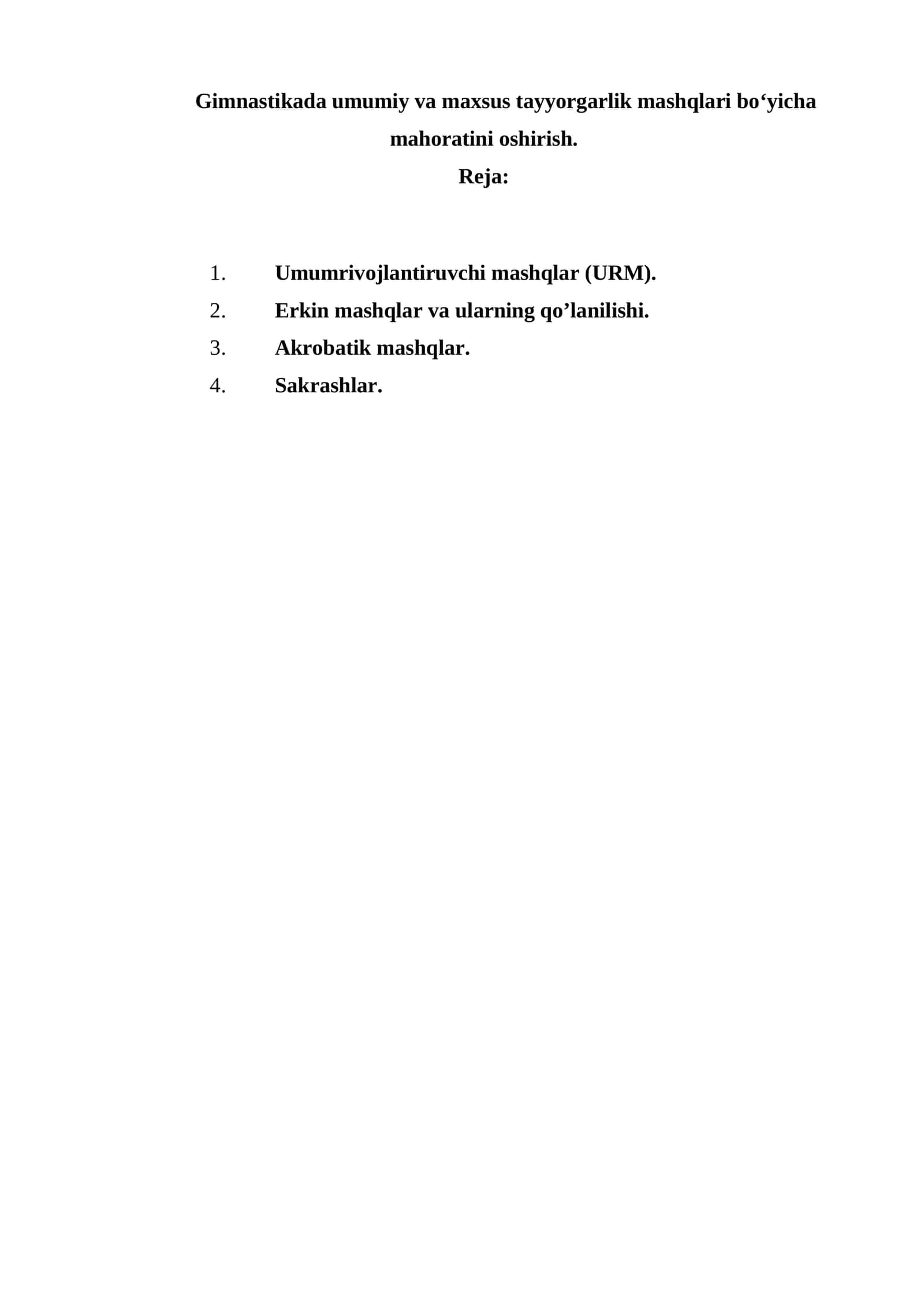 Gimnastikada umumiy va maxsus tayyorgarlik mashqlari bo‘yicha mahoratini oshirish..docx 1
