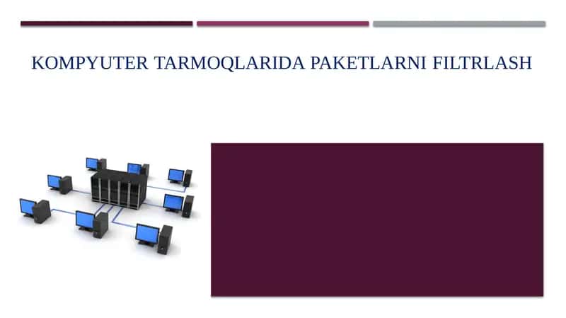 Kompyuter tarmoqlarida paketlarni filtrlash 1