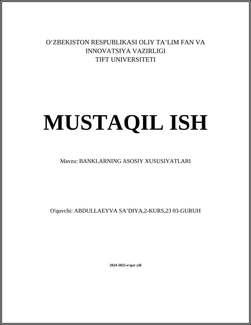 BANKLARNING ASOSIY XUSUSIYATLARI 1