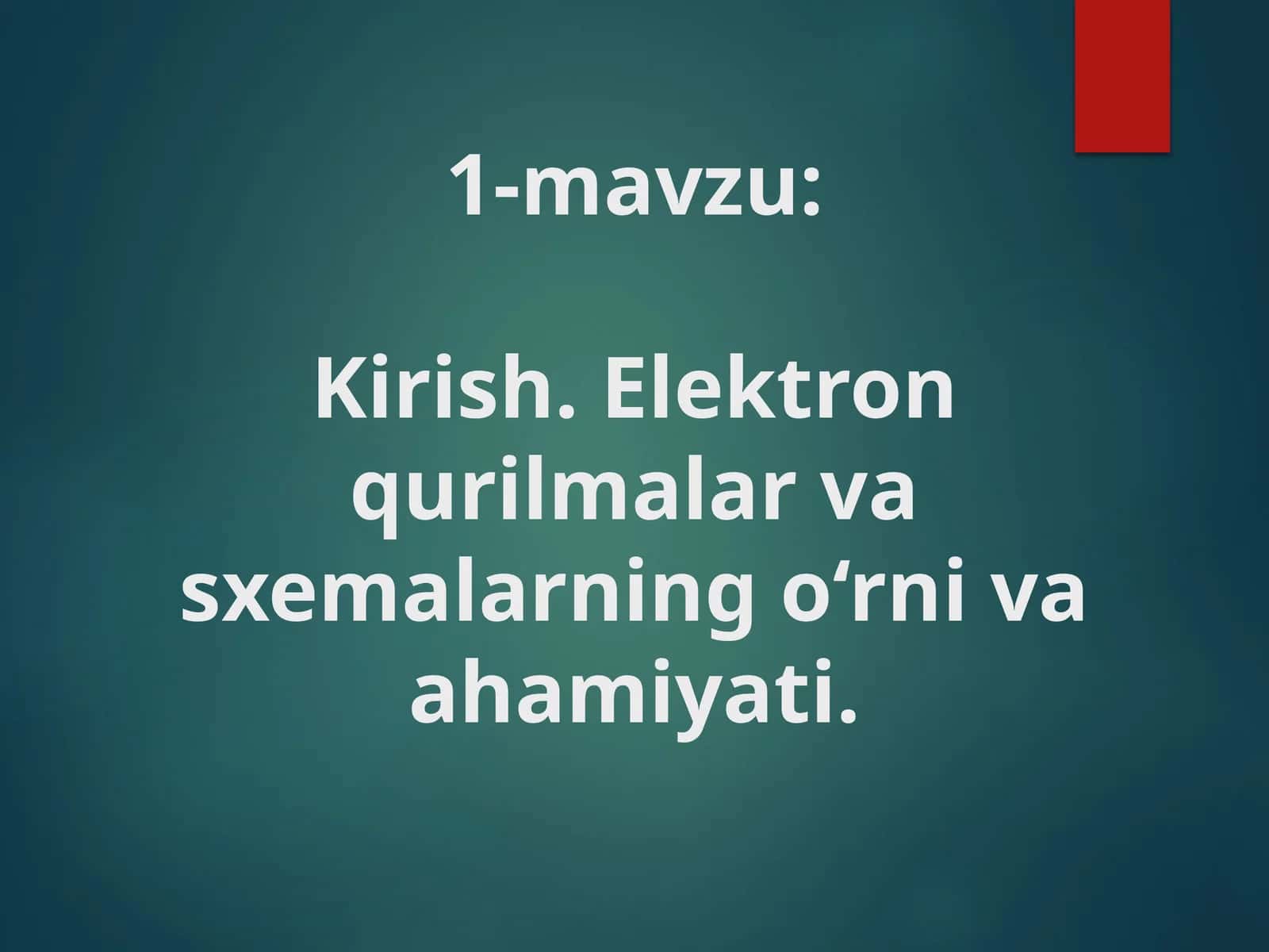 Elektronik qurilmalar 1