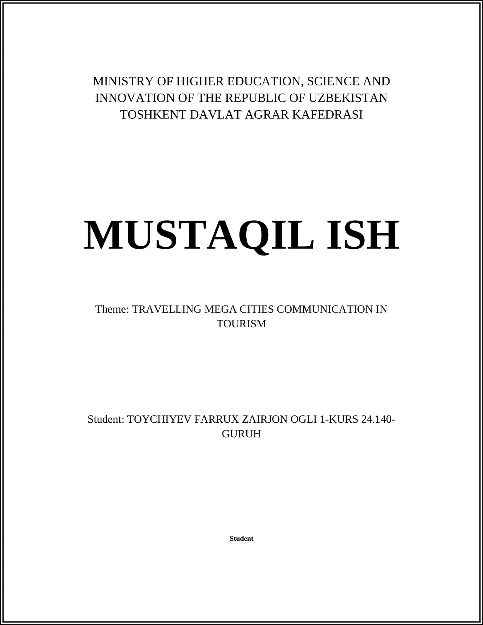 TRAVELLING MEGA CITIES COMMUNICATION IN TOURISM 1