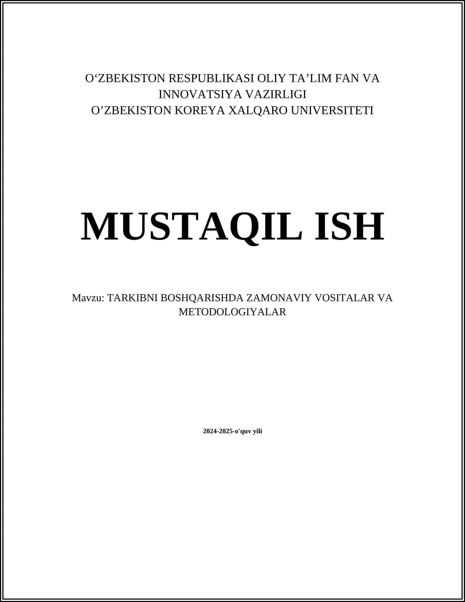 TARKIBNI BOSHQARISHDA ZAMONAVIY VOSITALAR VA METODOLOGIYALAR 1