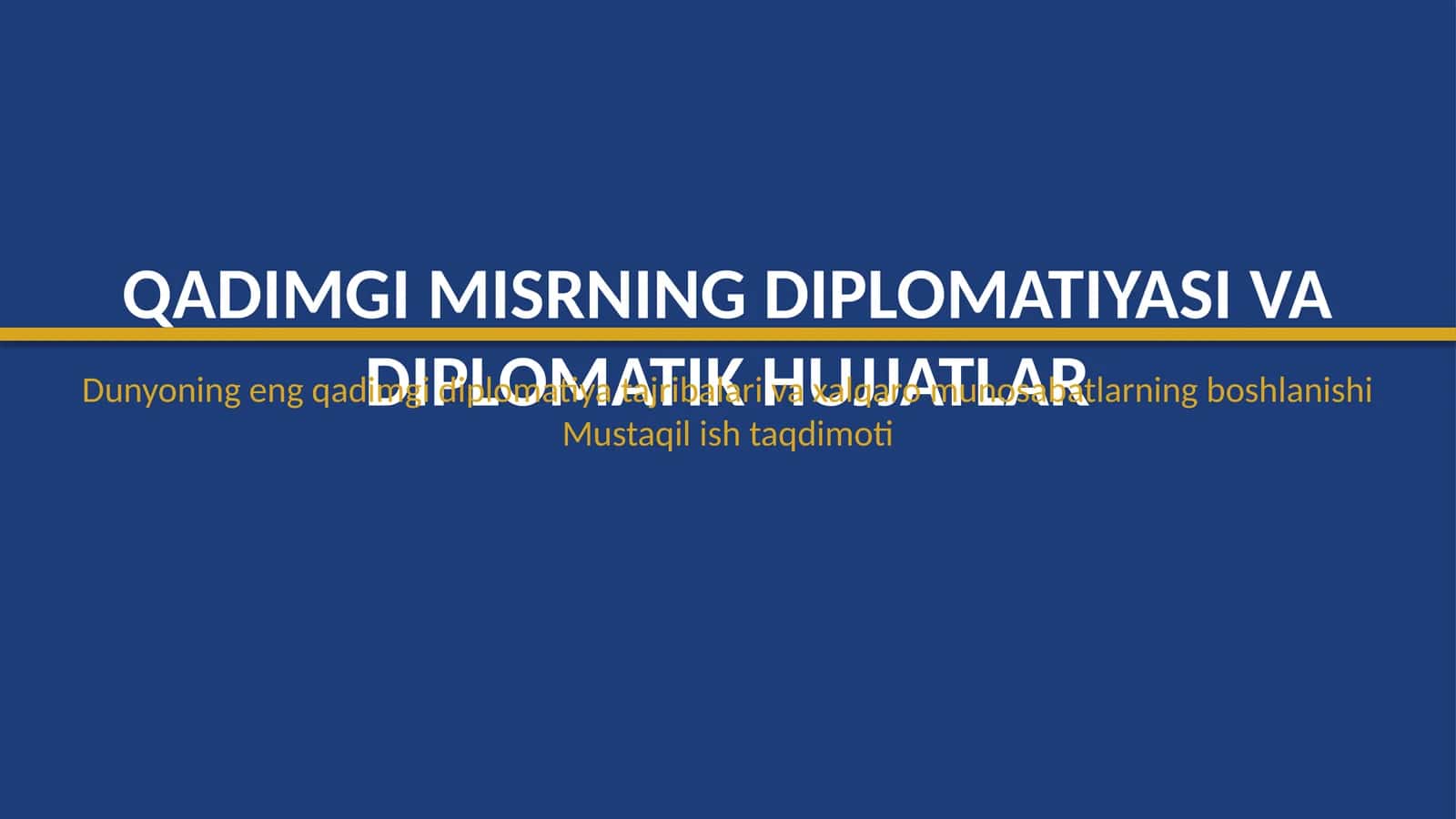 Qadimgi Misrning diplomatiyasi va diplomatik hujjatlar 1