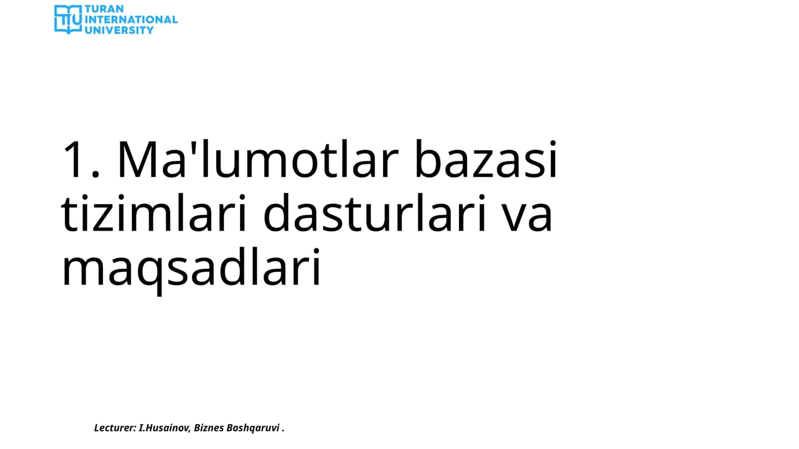Ma'lumotlar bazasi tizimlari dasturlari va maqsadlari 1