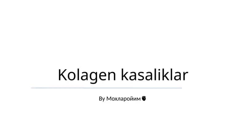 Kolagen kasaliklar 1