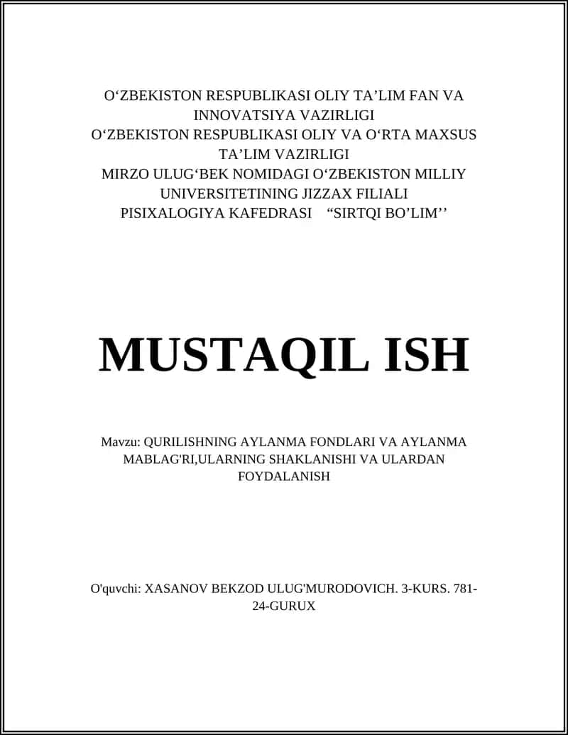 Qurilishning aylanma fondlari va aylanma mablagʻlari 1