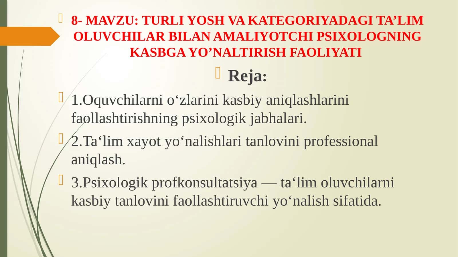 TURLI YOSH VA KATEGORIYADAGI TA’LIM OLUVCHILAR BILAN AMALIYOTCHI PSIXOLOGNING KASBGA YO’NALTIRISH FAOLIYATI 1