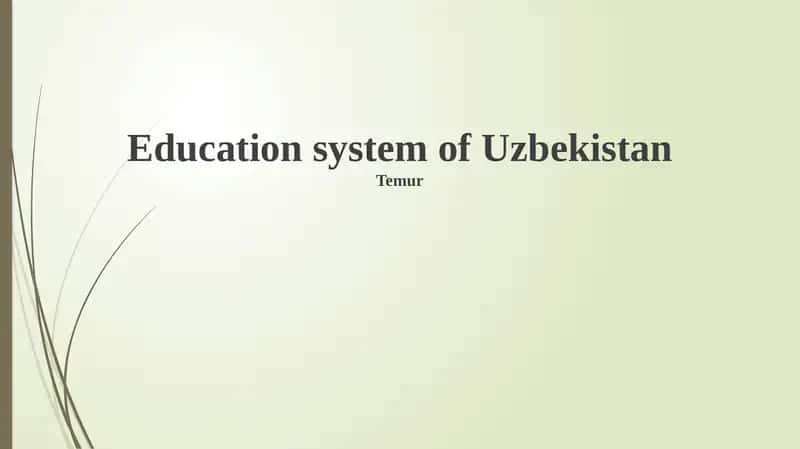 Overview of Uzbekistan's Education System 1