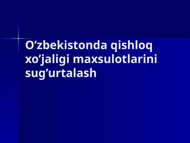 O’zbekistonda qishloq xo’jaligi maxsulotlarini sug’urtalash 1