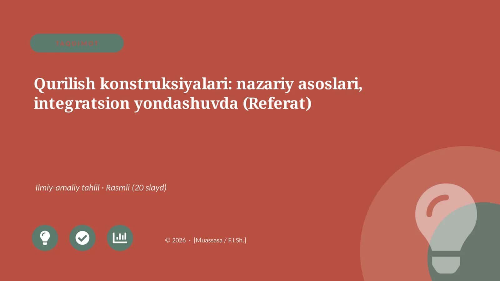 Qurilish konstruksiyalari: nazariy asoslari, integratsion yondashuvda (Referat) 1
