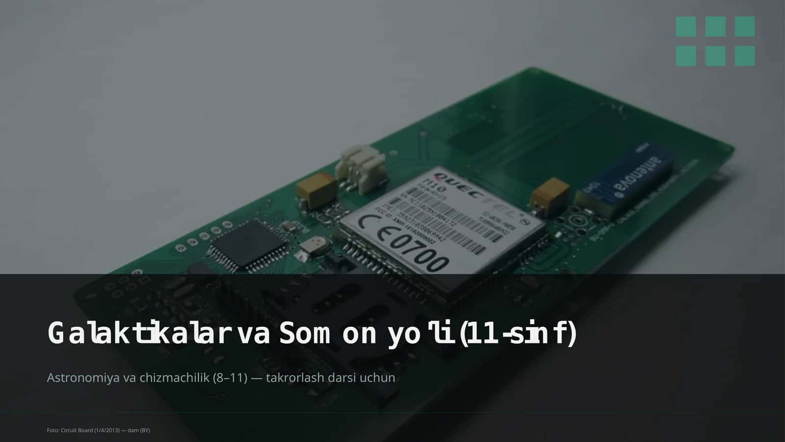 Galaktikalar va Somon yo'li (11-sinf) 1
