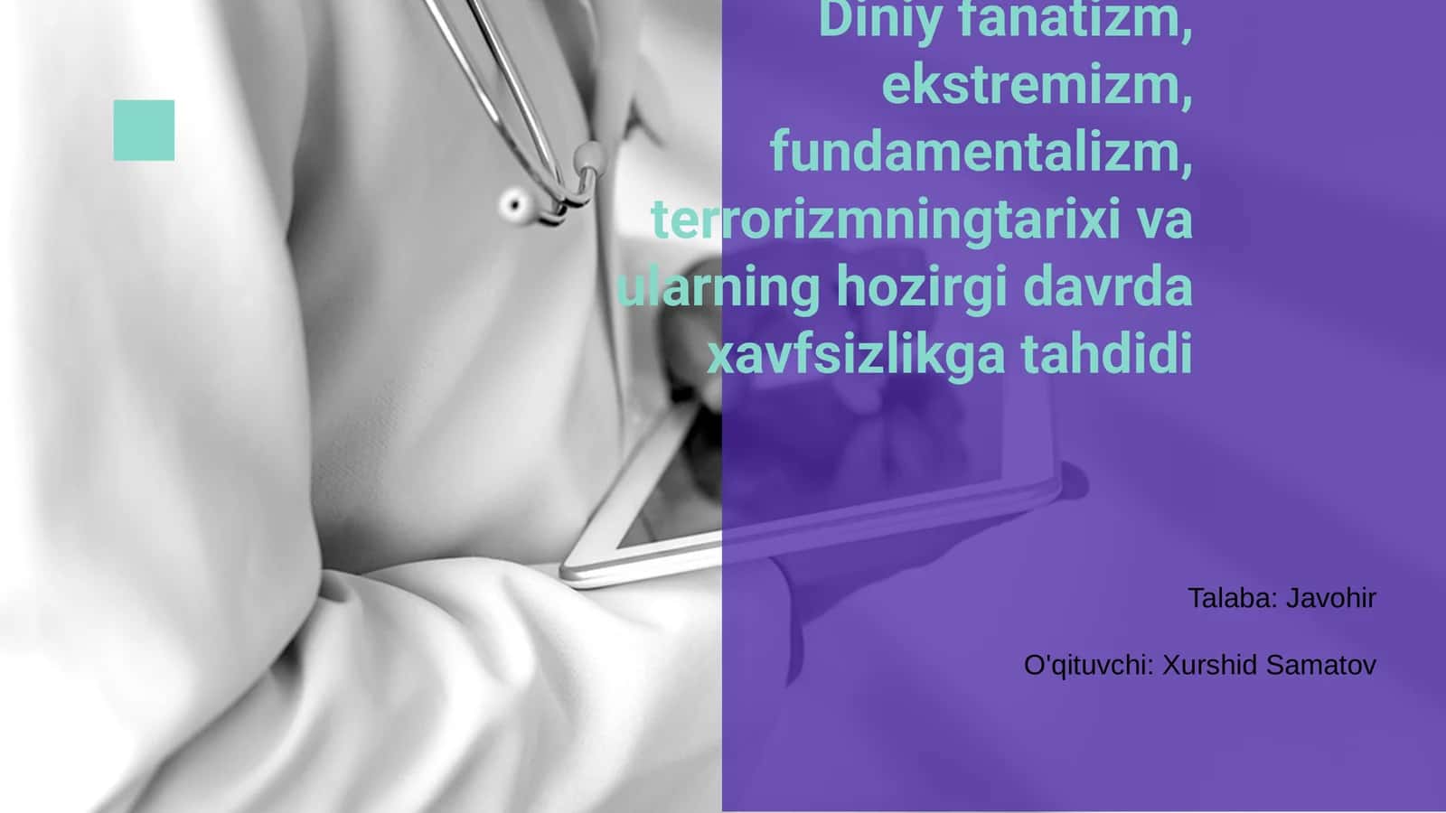 Diniy fanatizm, ekstremizm, fundamentalizm, terrorizmning tarixi 1