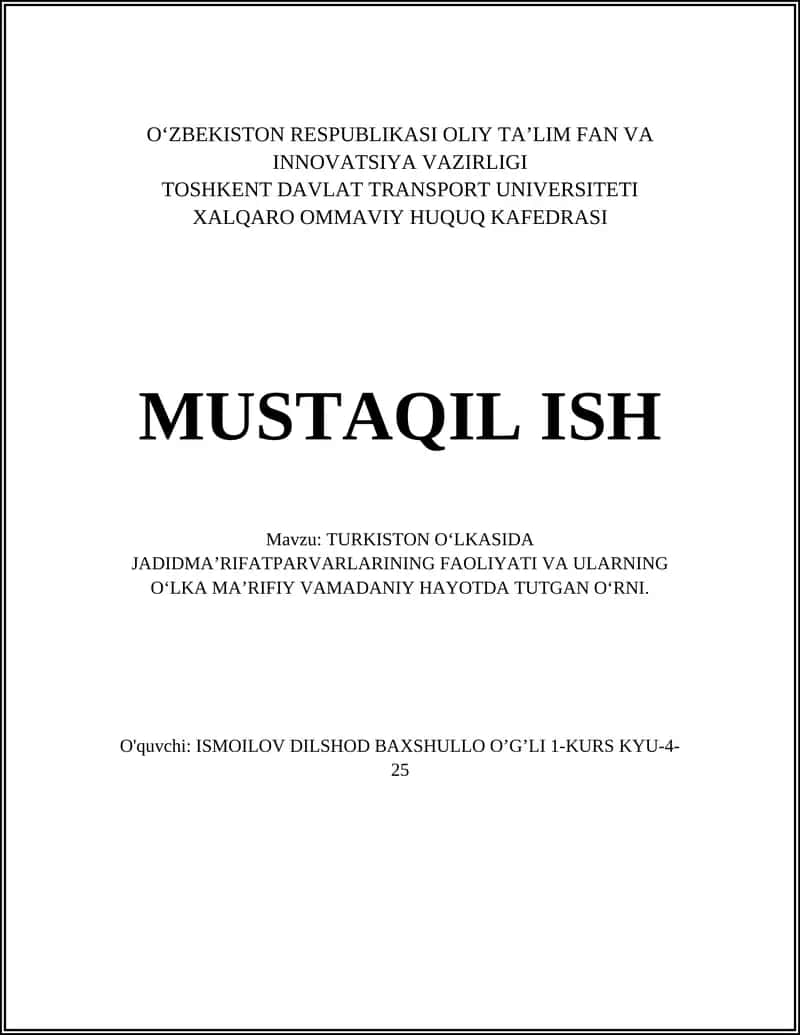Turkiston O‘lkasida Jadidma’rifatparvarlarining Faoliyati 1