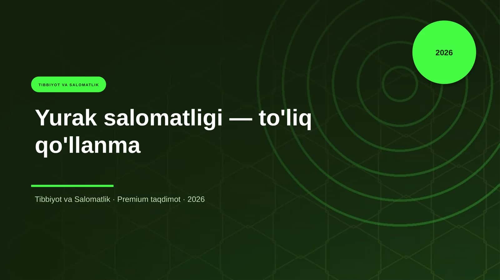 Yurak salomatligi — to'liq qo'llanma 1