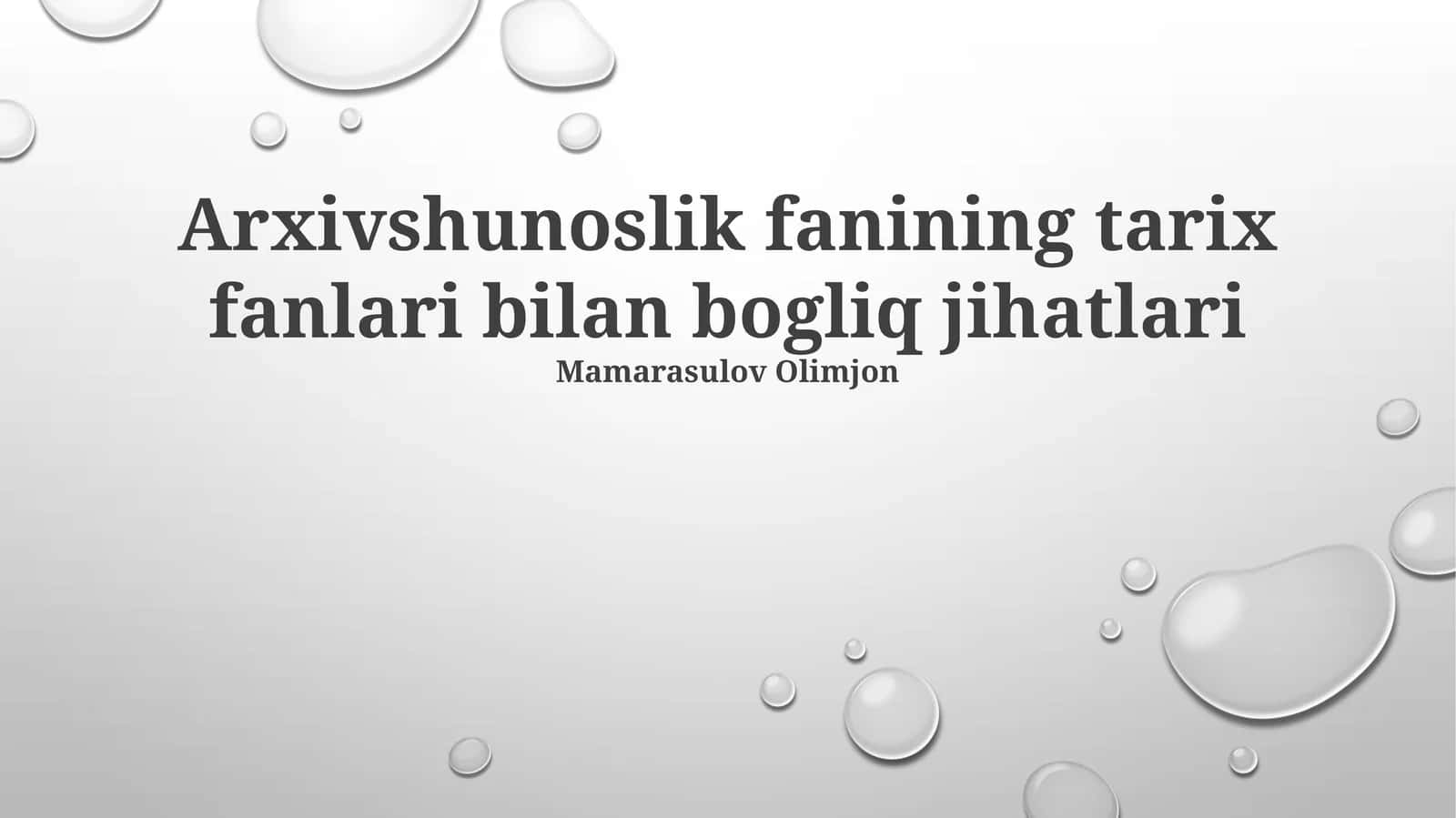 Arxivshunoslik fanining tarix fanlari bilan bogliq jihatlari 1
