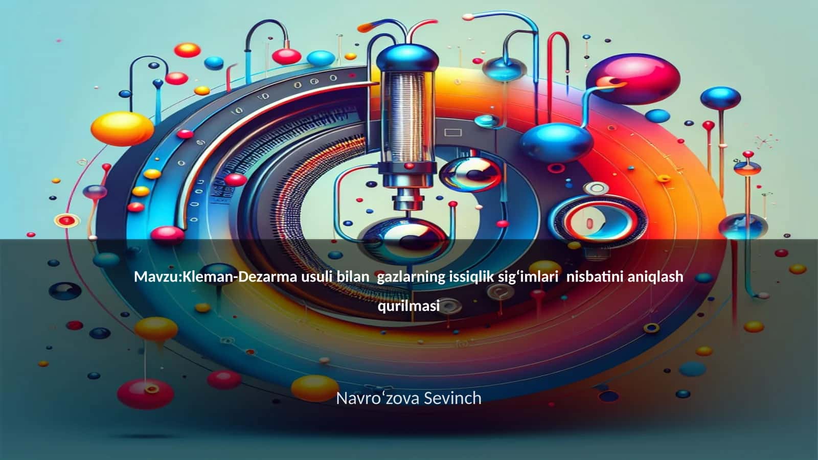 Kleman-Dezarma usuli bilan gazlarning issiqlik sigʻimlari nisbatini aniqlash qurilmasi 1