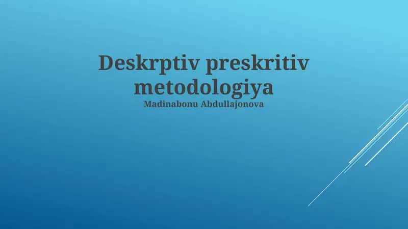 Ta'riflovchi Preskriptiv Metodologiyaning Amaliy Qo'llanilishi 1