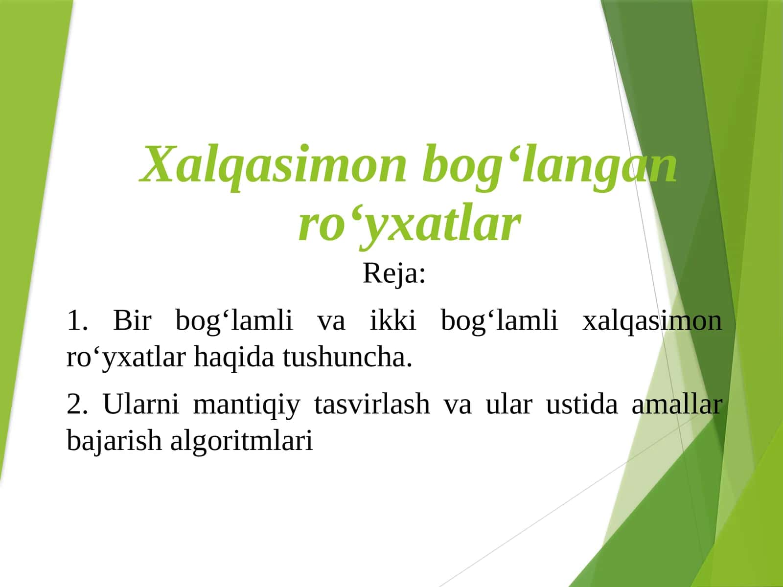 Xalqasimon bog‘langan ro‘yxatlar 1