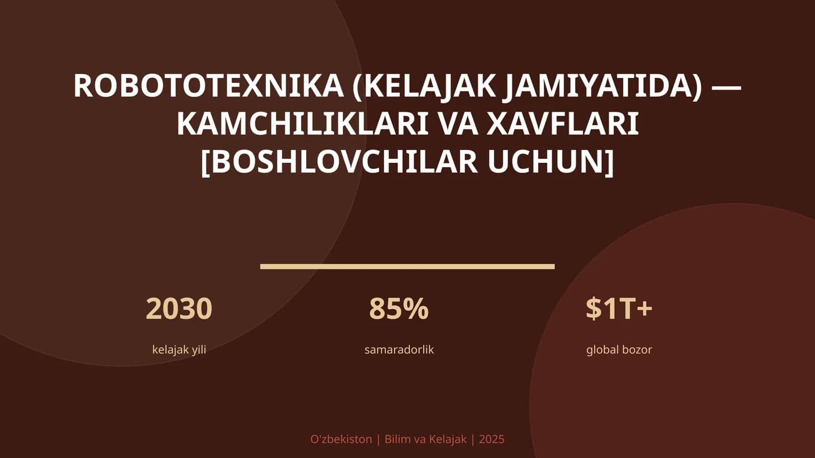 ROBOTOTEXNIKA (KELAJAK JAMIYATIDA) — KAMCHILIKLARI VA XAVFLARI [BOSHLOVCHILAR UCHUN] 1