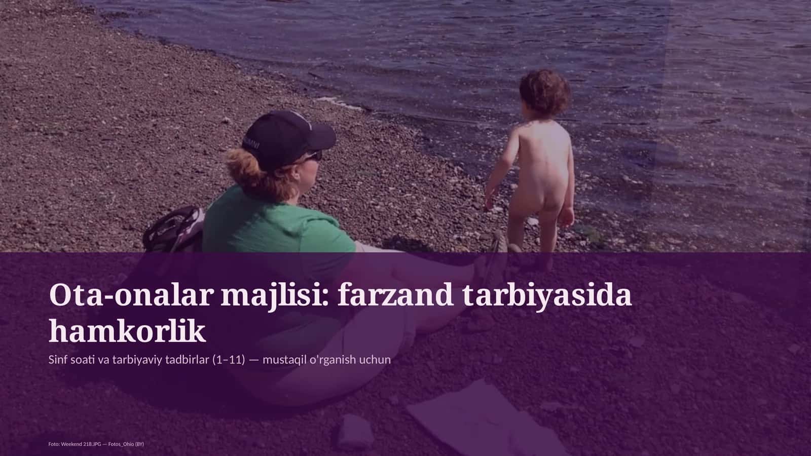 Ota-onalar majlisi: farzand tarbiyasida hamkorlik 1