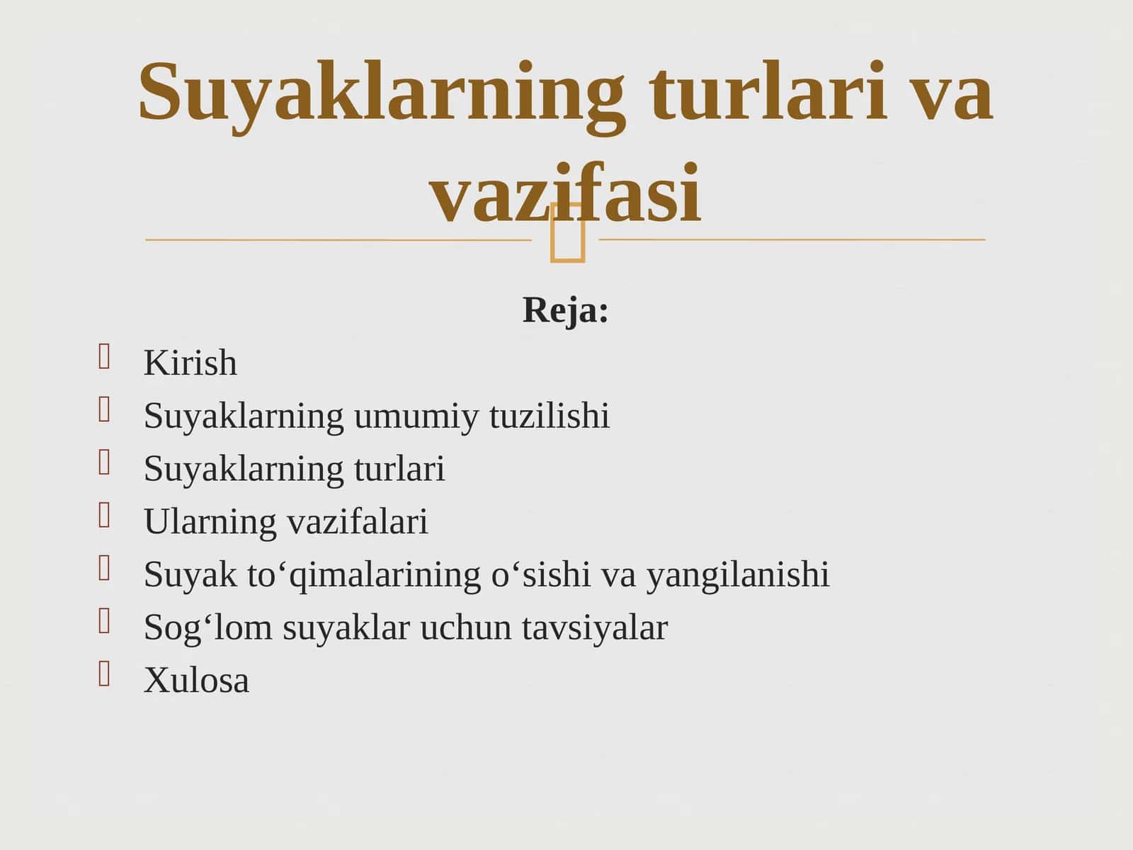 Suyaklar tuzilishi va funksiyalari 1