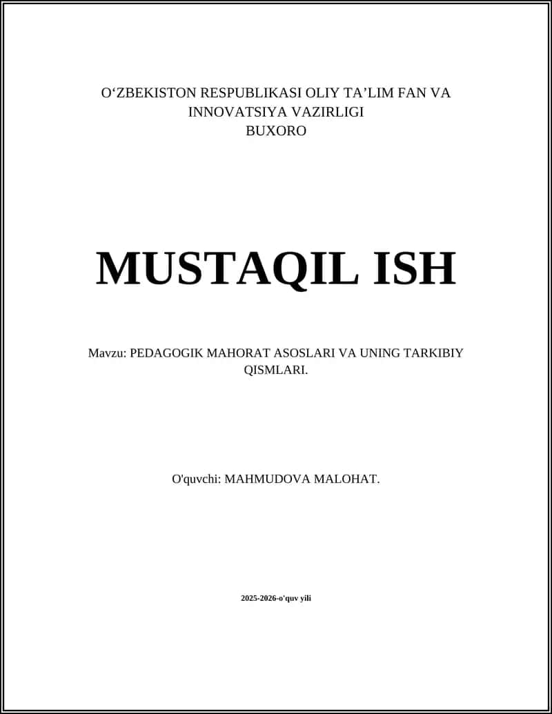 PEDAGOGIK MAHORAT ASOSLARI VA UNING TARKIBIY QISMLARI 1